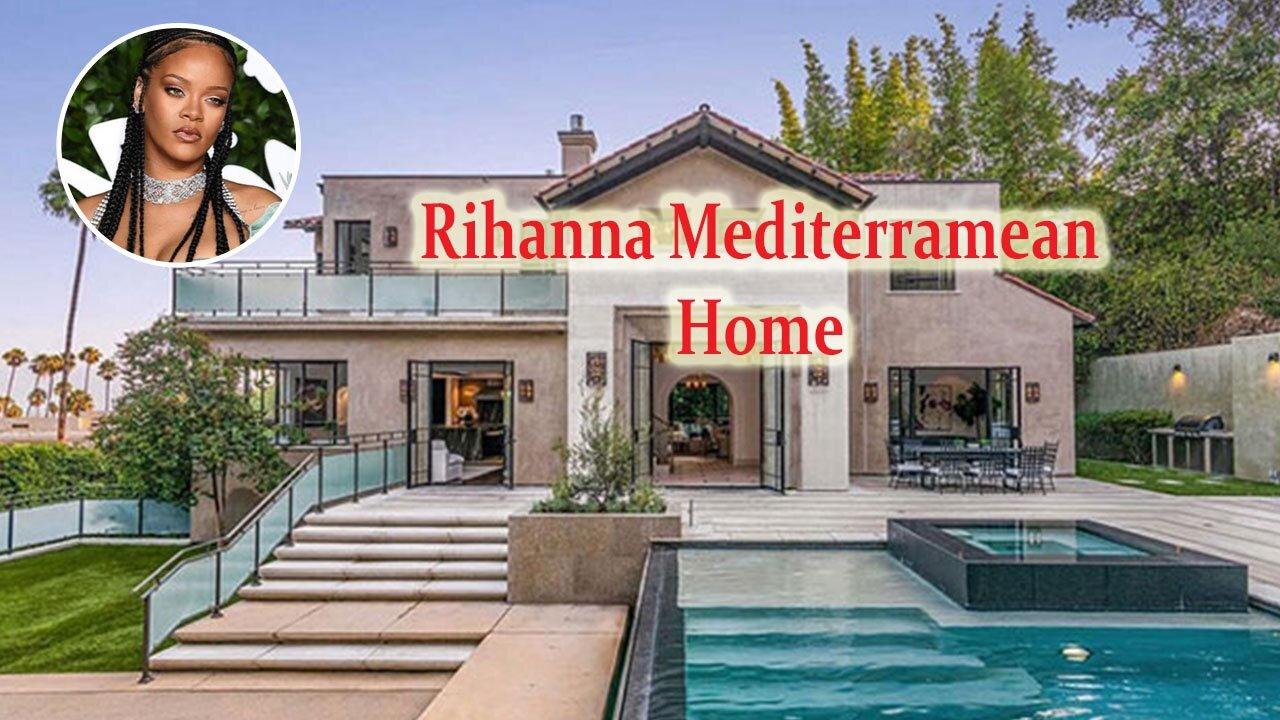 Rihanna's Mediterramean Home.