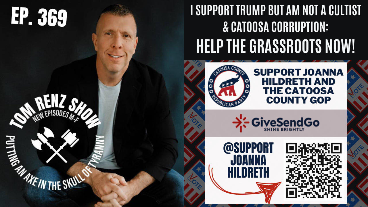 I Support Trump BUT Am Not a Cultist & Catoosa Corruption: Help the Grassroots NOW!