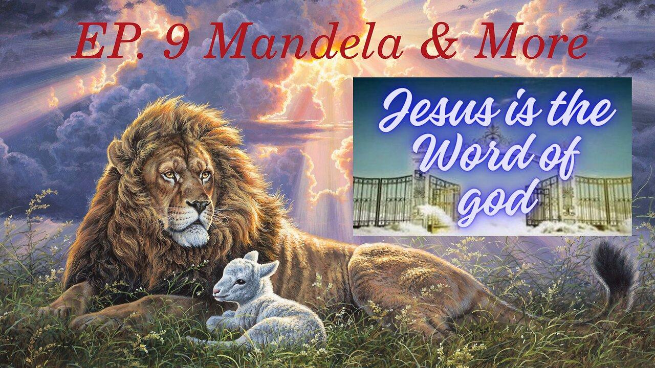 His Word Is Truth Live, Episode 9: Mandela & More