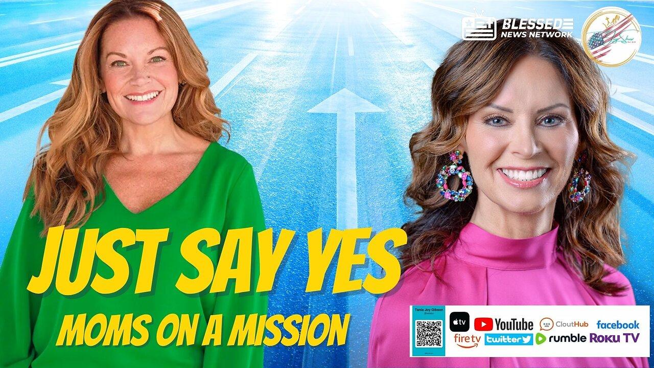 The Tania Joy Show | Just Say YES!!! | Miriam Shaw | B4A