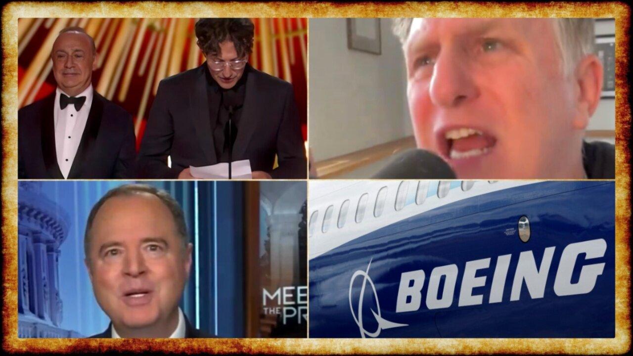 Oscars Speech TRIGGERS Israel Supporters, Schiff Promises Trump Sabotage, BAD WEEK for Boeing