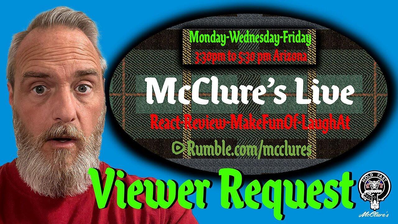 Music Day Make Your Request McClure's Live React Review Make Fun Of Laugh At