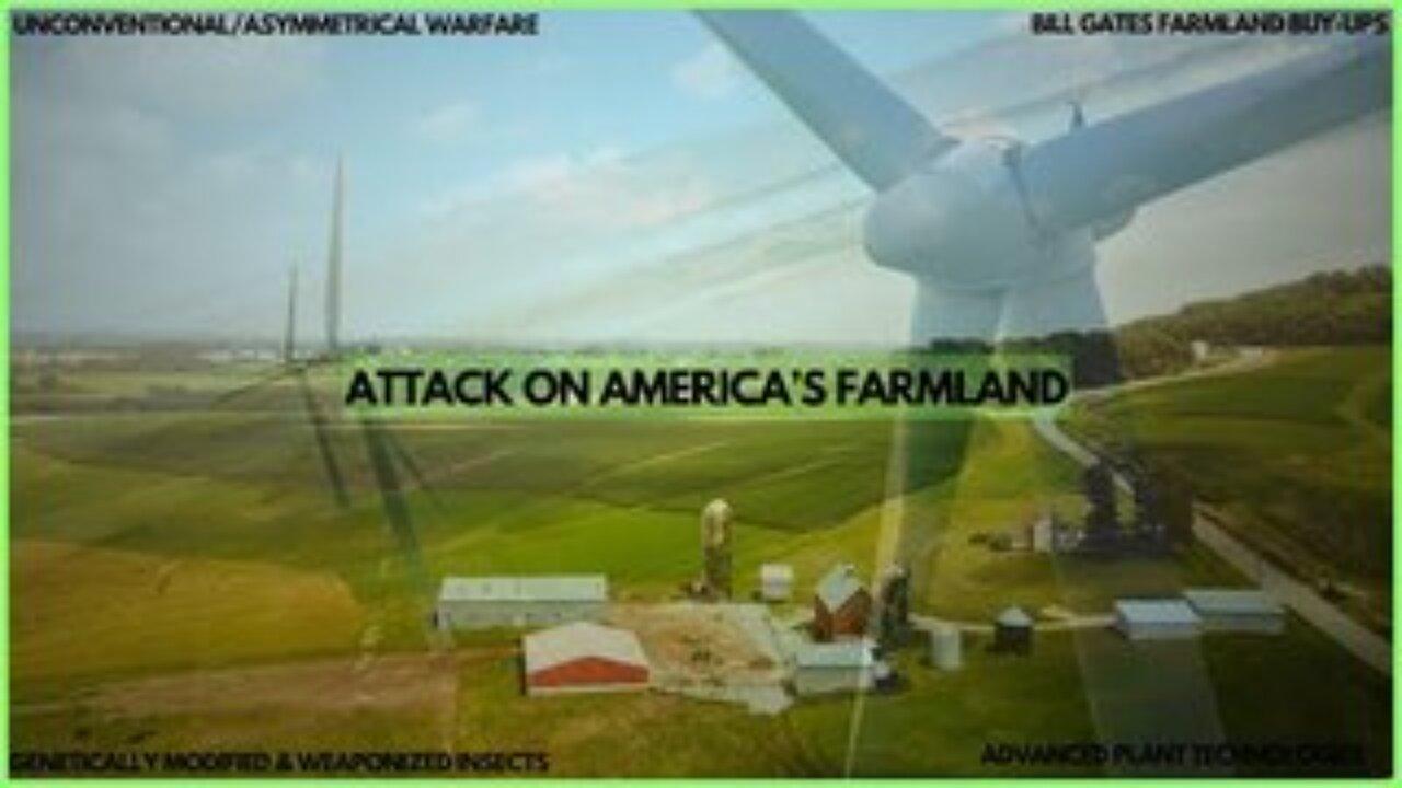 Unconventional Warfare and the Attack on America's Farmland: The Race to Secure our Food