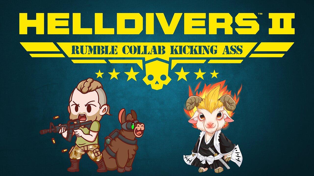 PARTNERED CREATOR | Helldivers 2: Rumble Collab of Destruction!!!