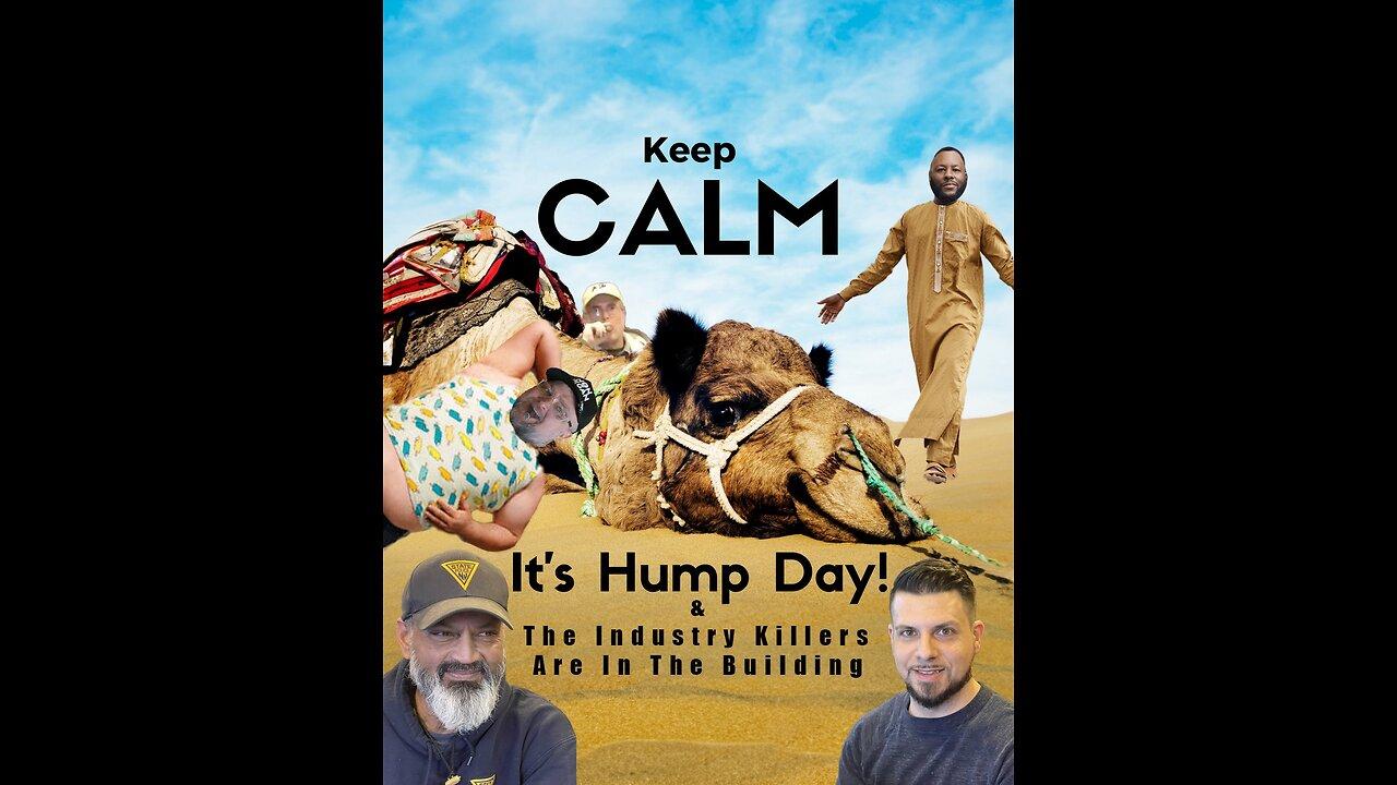 HUMPDAY LIVE with The Industry Killers! Ask Questions, CATCH DEALS, Enjoy the Madness.