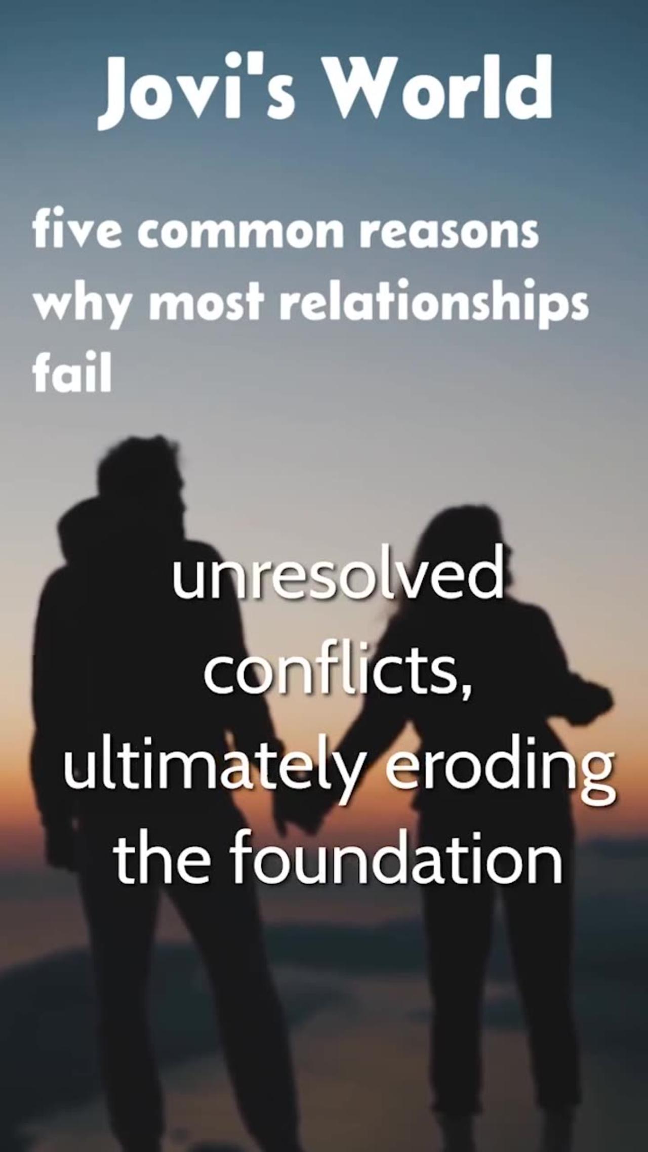 five common reasons why most relationships fail