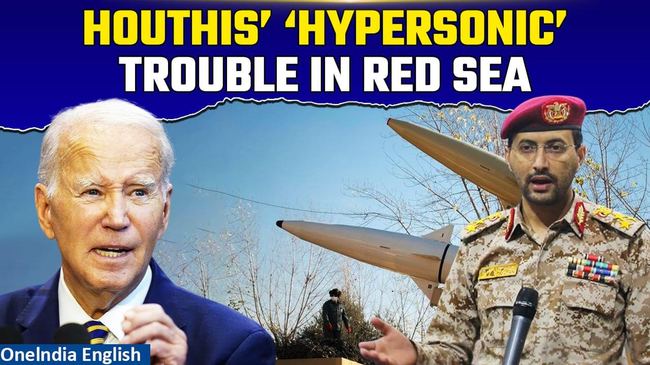 Houthis Claim Possession of Hypersonic Missile, Amid Red Sea Tensions: Report| Oneindia