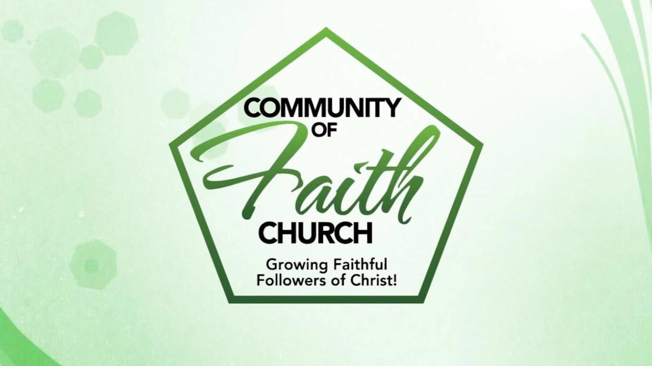 Daily Walk Wednesday Night Service - 3/13/24 Community of Faith Church @ COFTV.COM