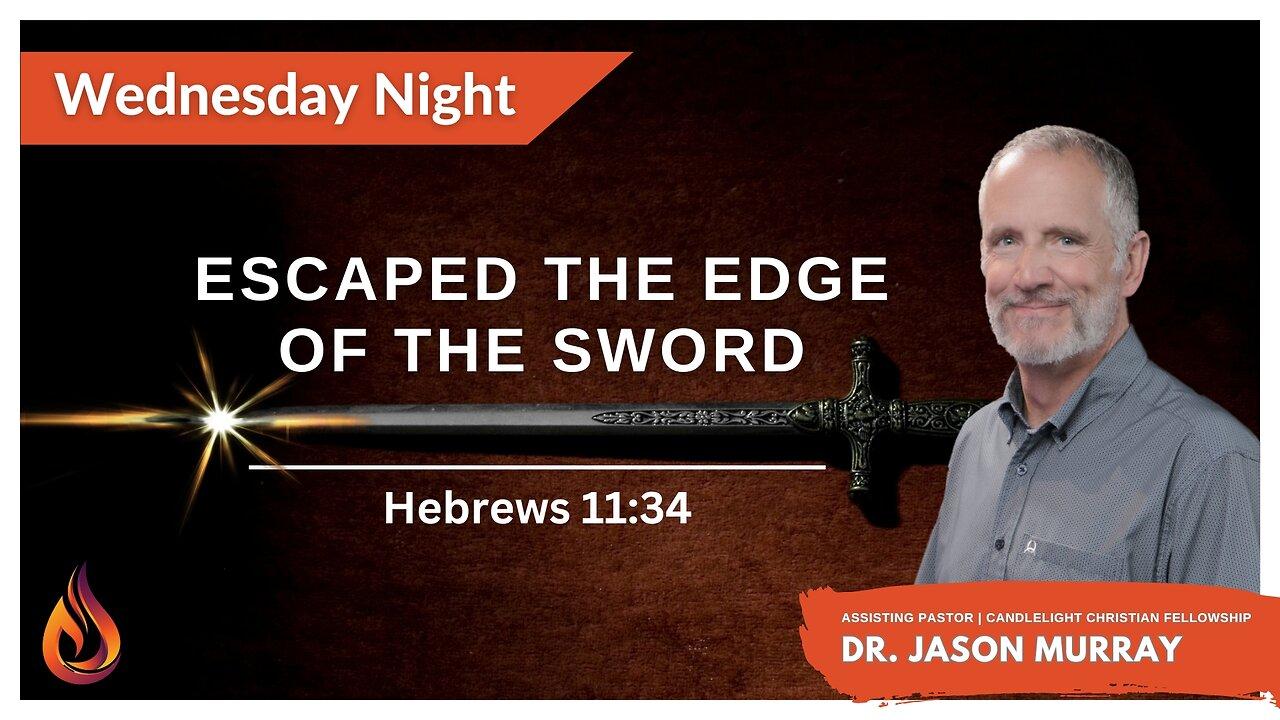 Escaped the Edge of The Sword | Pastor Jason Murray | 03/13/2024 LIVE