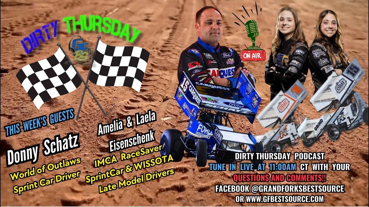DIRTY THURSDAY – with World of Outlaws Driver, Donny Schatz and Laela & Amelia Eisenschenk