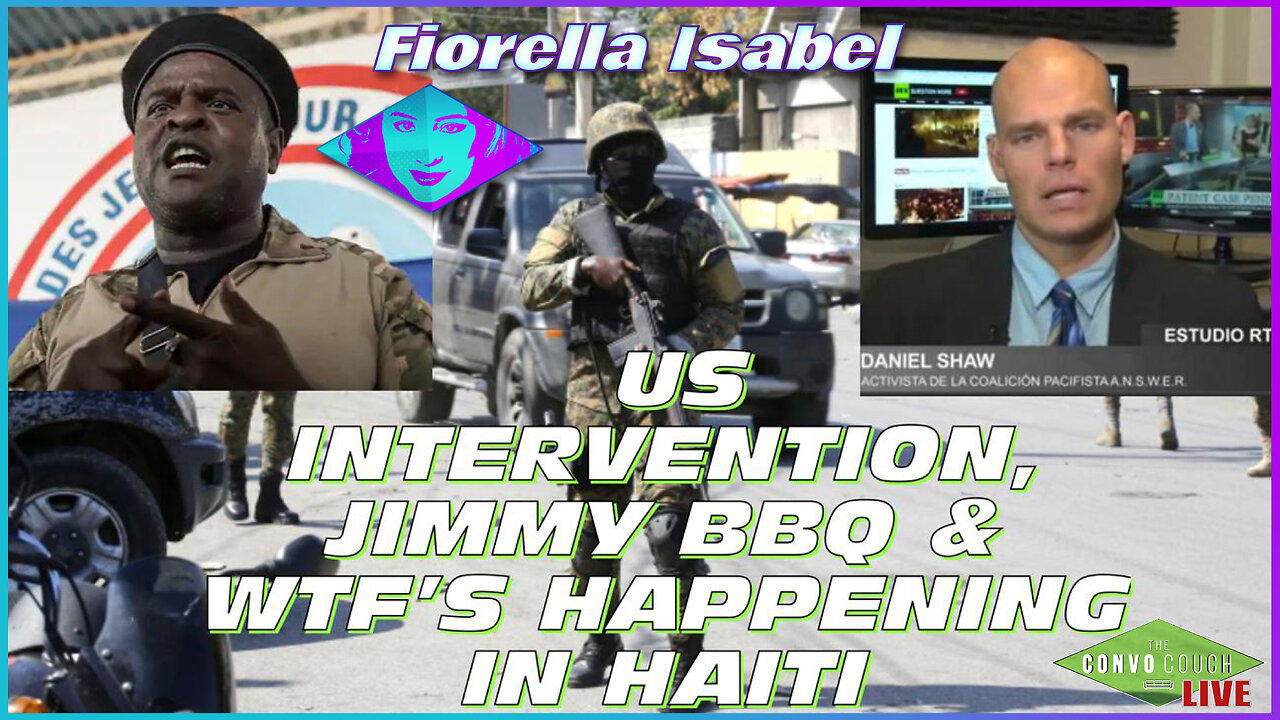 US INTERVENTION, JIMMY BBQ & WTF’S HAPPENING IN HAITI W/ DANNY SHAW