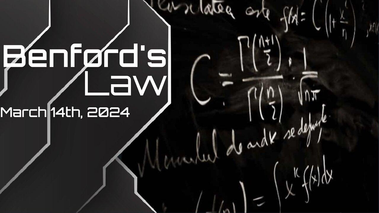 Benford's Law - March 14th, 2024 - 7PM Eastern