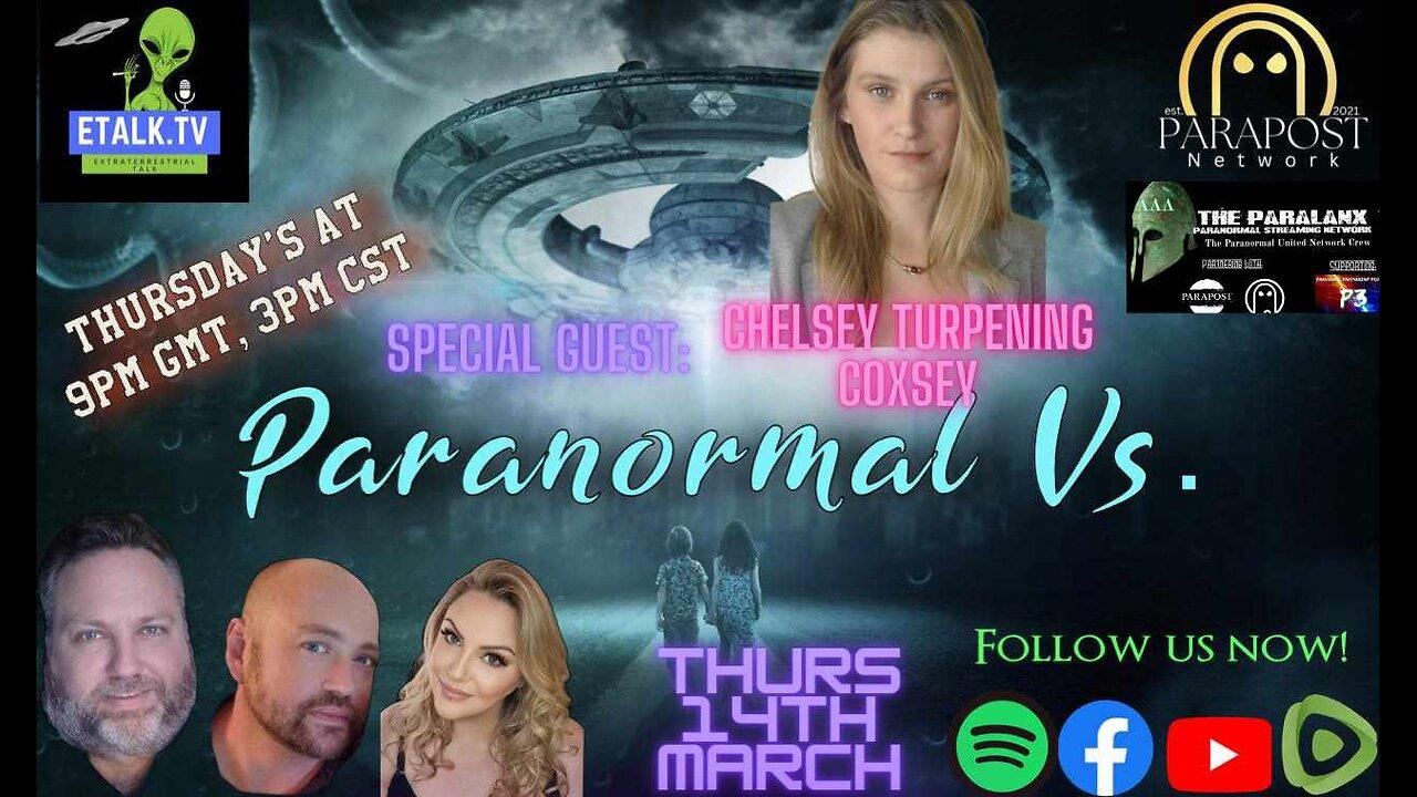 Paranormal Vs.: S2E3 with special guest Chelsey Turpening Coxsey