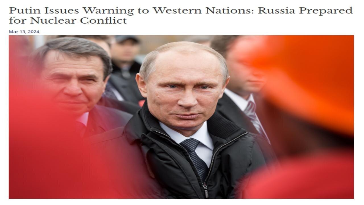 Russia is prepared for NUCLEAR WAR - 3/14/2024