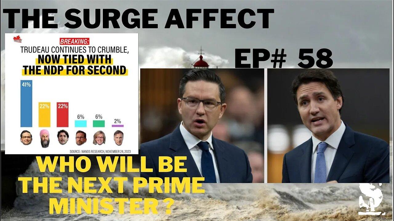 Who will be the next Prime Minister ? Episode #58