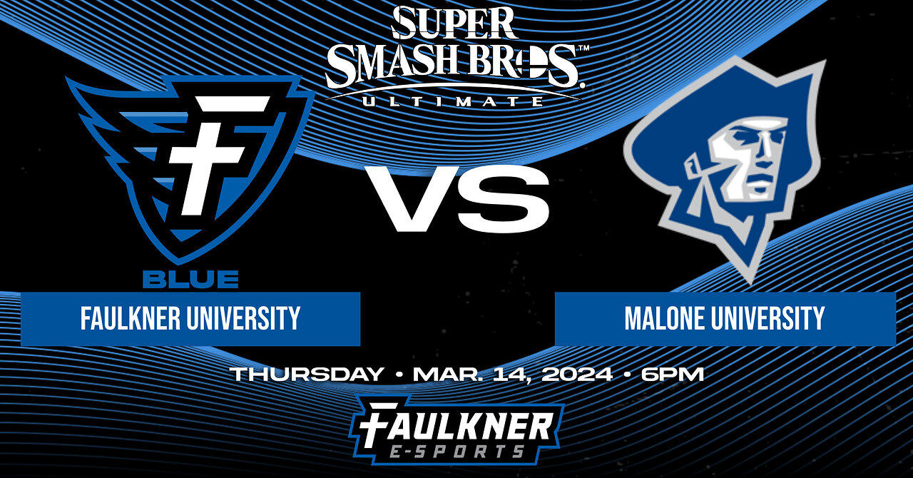 Smash Bros.- Faulkner Blue vs. Malone  (3/14/2024)