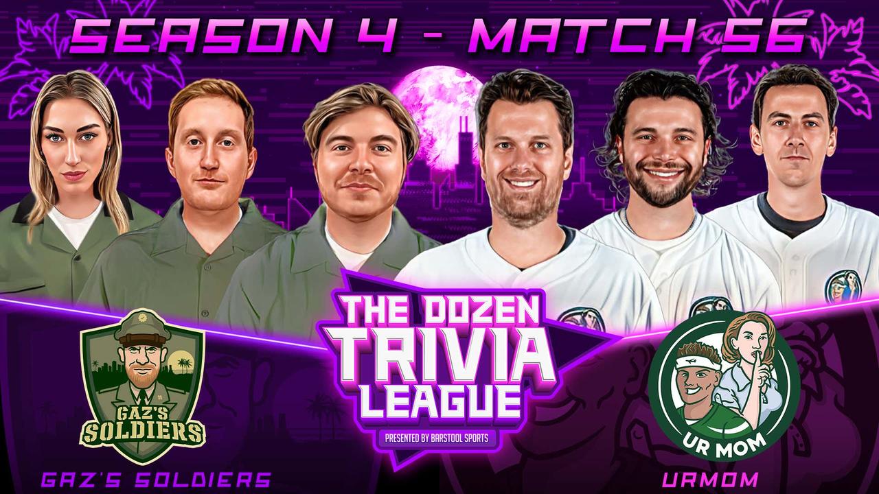 urMom vs. Gaz's Soldiers | Match 56, Season 4 - The Dozen Trivia League