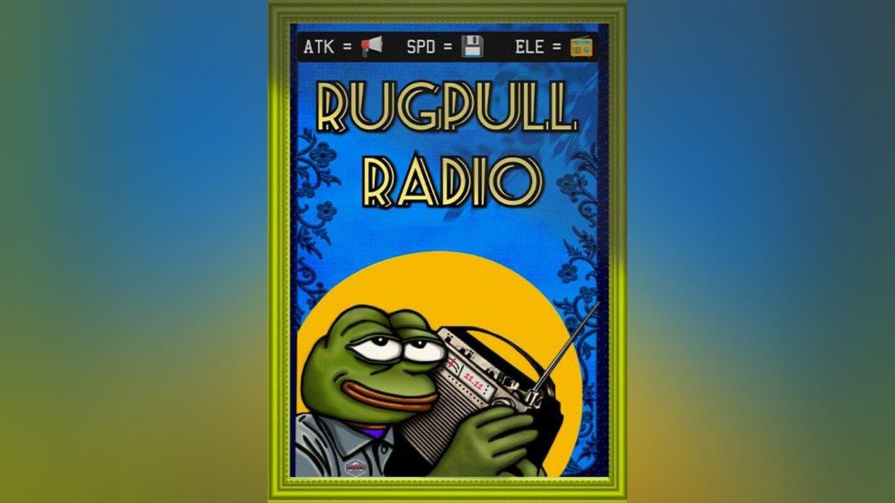 Rugpull Radio Ep 71 Special Guest Lt General Kwast on Bitcoin as CounterInsurgency-MIL-CIV Alliance