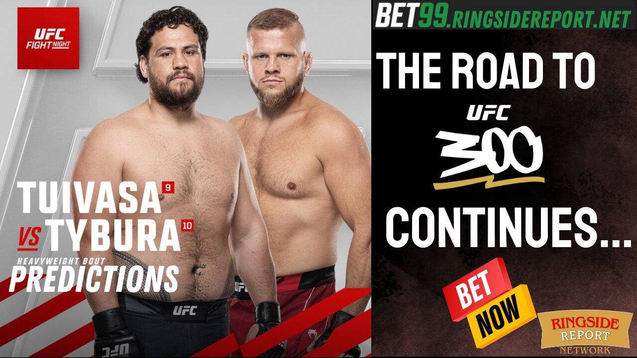 UFC Fight Night: Tuivasa vs Tybura | Preview & Betting Odds and Predictions | LIVE 🟥