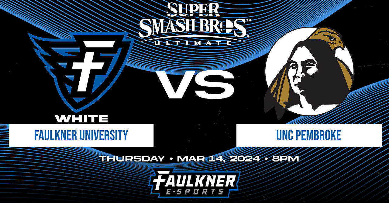 Smash Bros.- Faulkner White vs. UNC Pembroke (3/14/24)