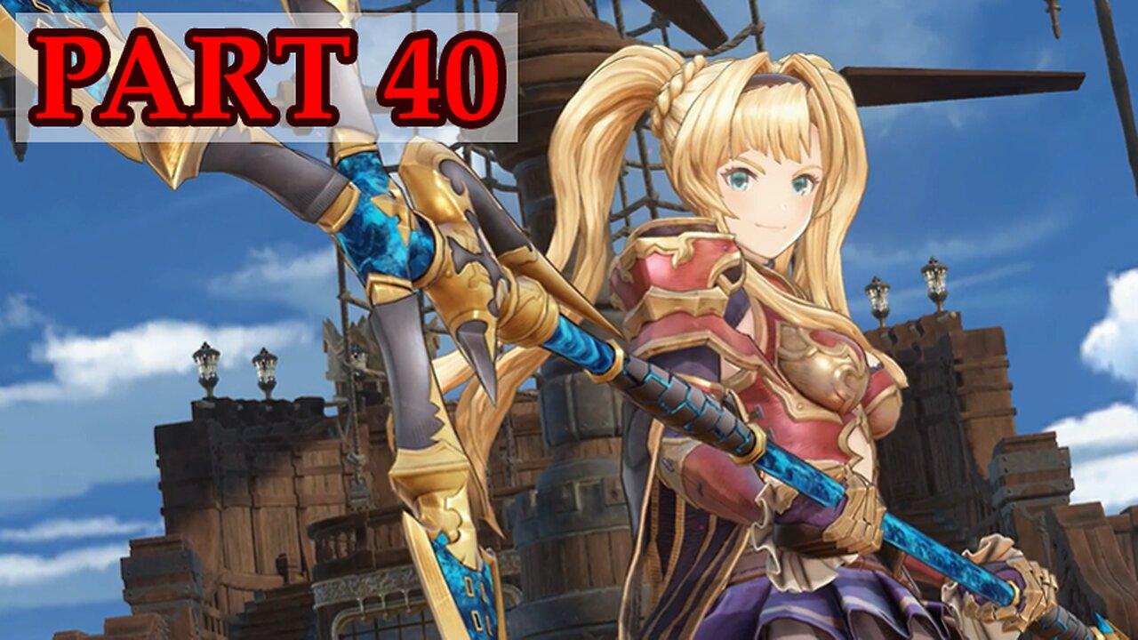 Let's Play - Granblue Fantasy: Relink (hard mode) part 40