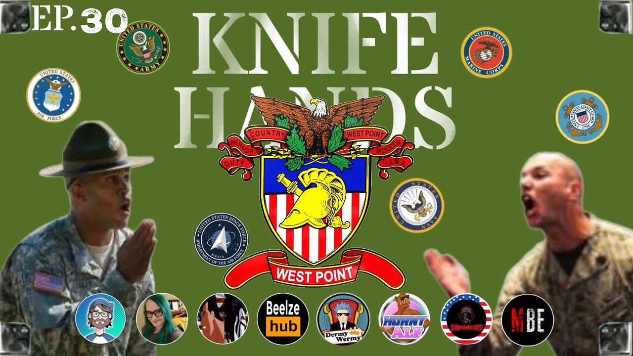 West Point Removes: Duty Honor Country | Biden Either Incompetent Or Criminal | Knife Hands #30