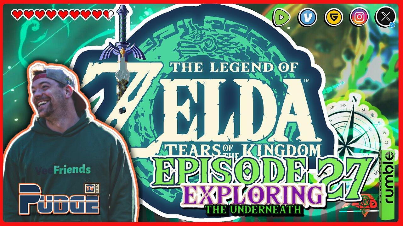 🟢The Legend of Zelda: TOTK Ep 27🟢 | Exploring "The Underneath" | Morning Joe Gaming