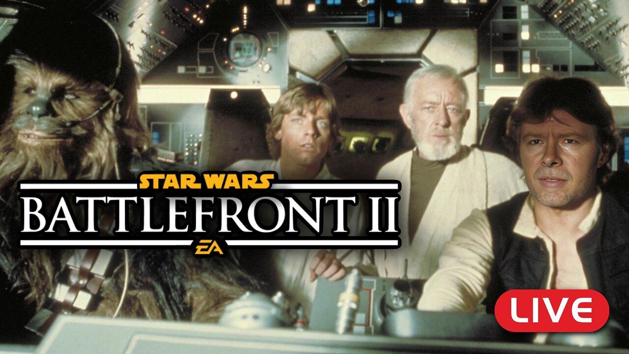🔴LIVE - Star Wars Battlefront II - LIMITED Gameplay