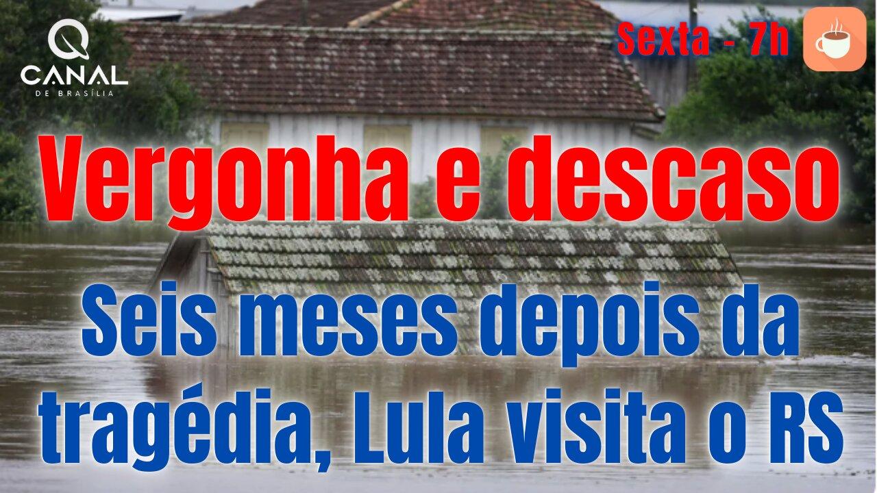 A gauchada merece o desprezo de Lula?