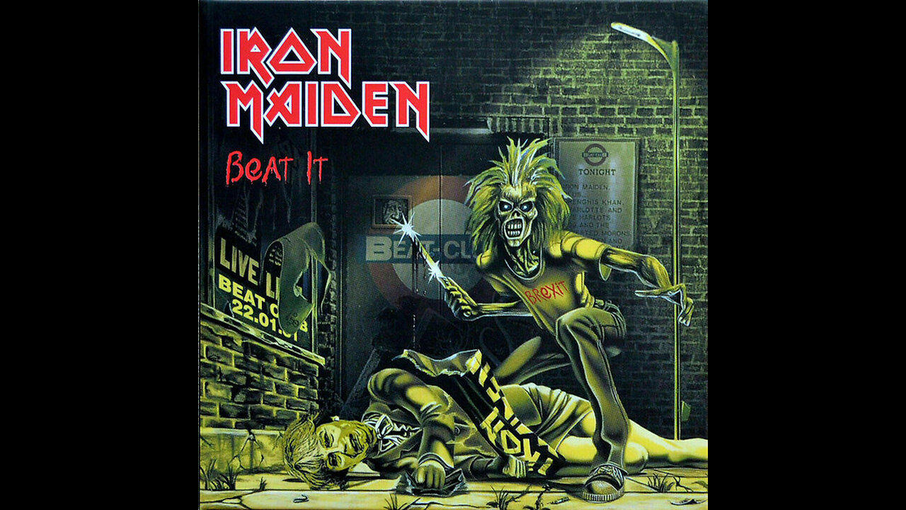 Iron Maiden ~ Beat It