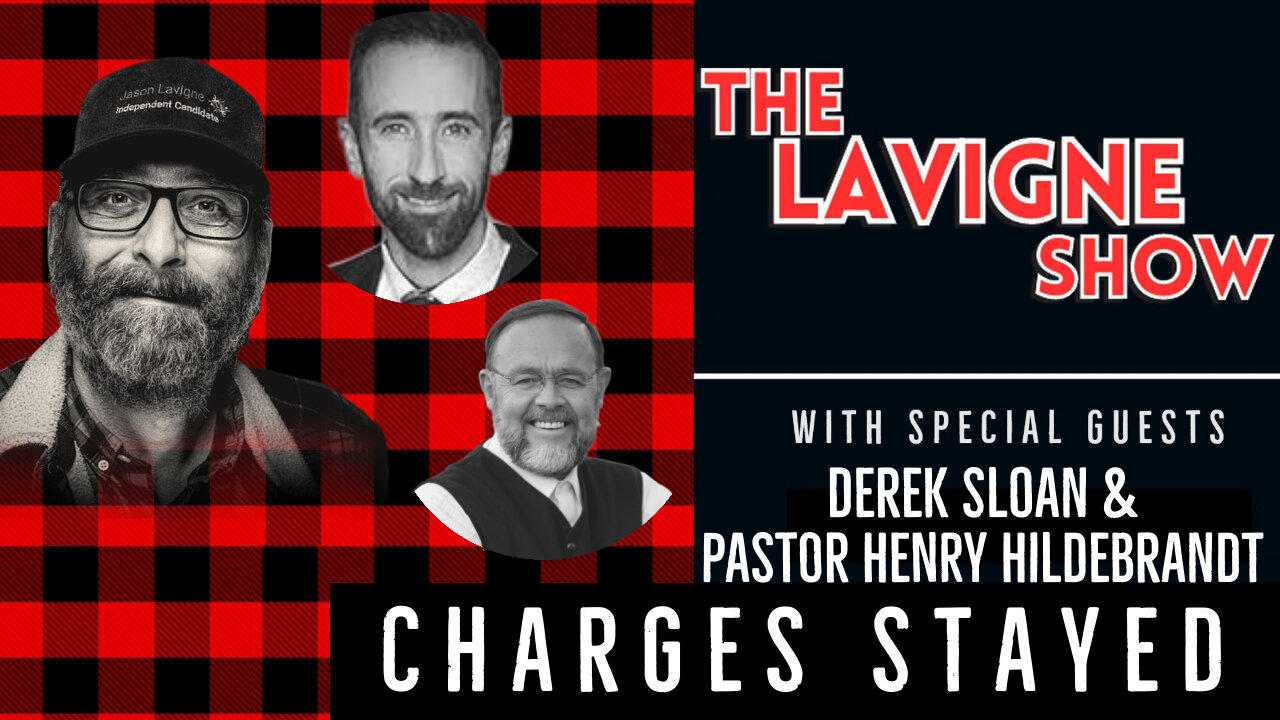 Charges Stayed w/ Derek Sloan & Pastor Henry Hildebrandt