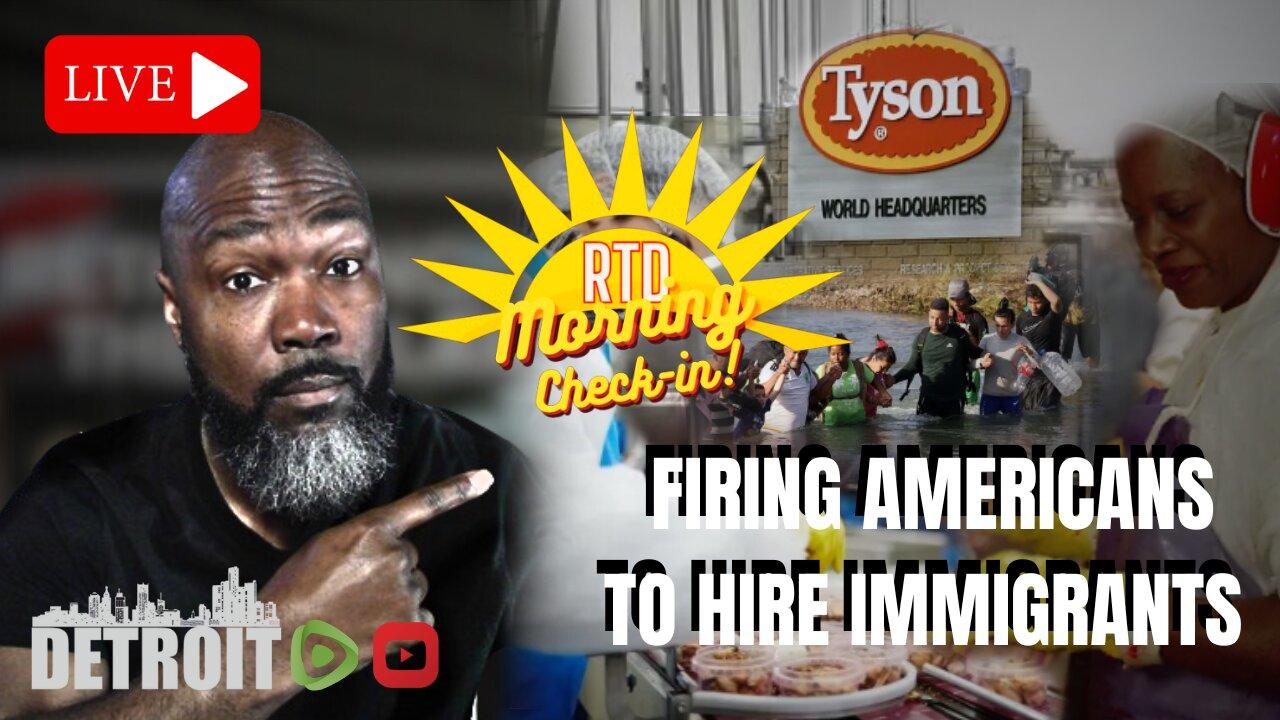 Tyson Foods Hiring Immigrants Sparks Calls to Boycott | Friday Morning Check-In