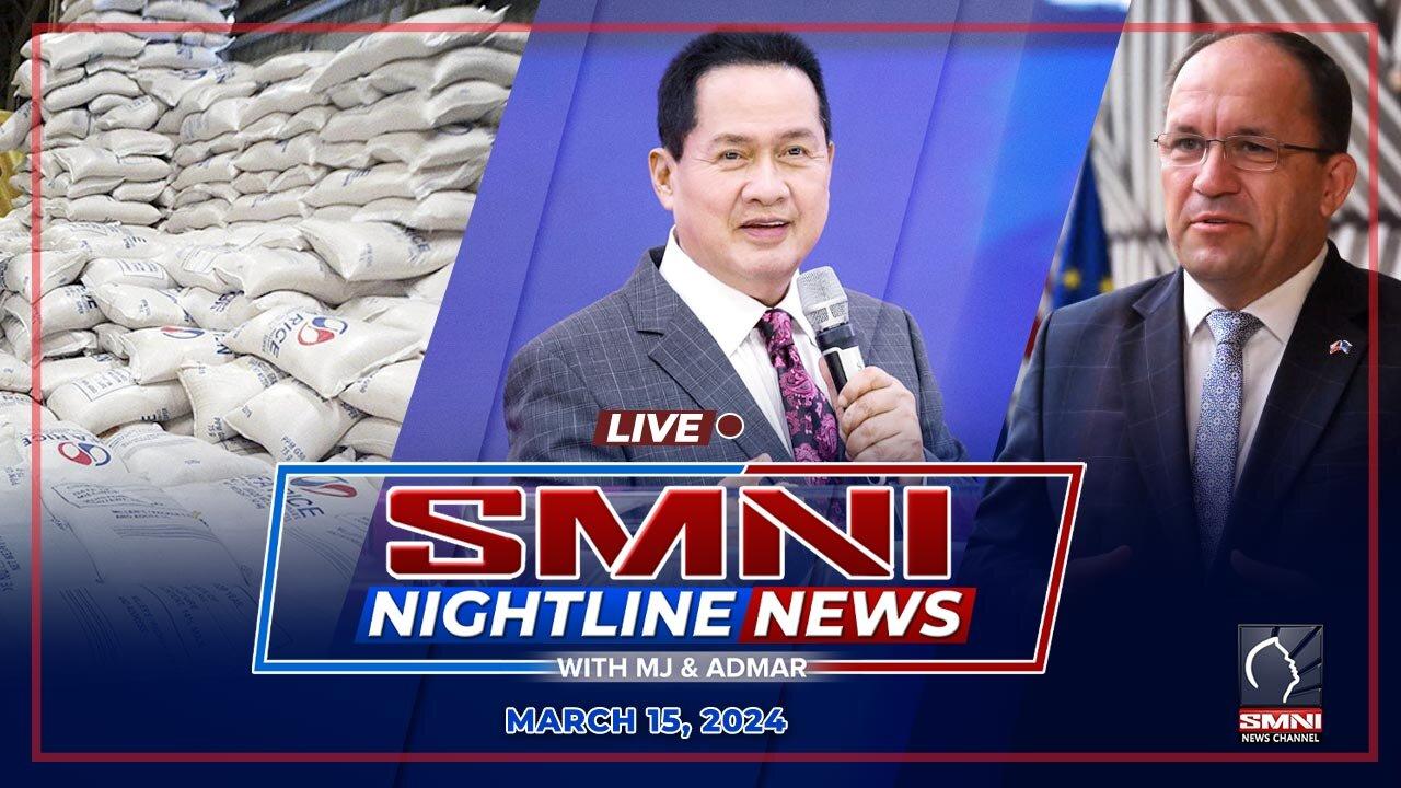 LIVE: SMNI Nightline News with MJ Mondejar and Admar Vilando | March 15, 2024