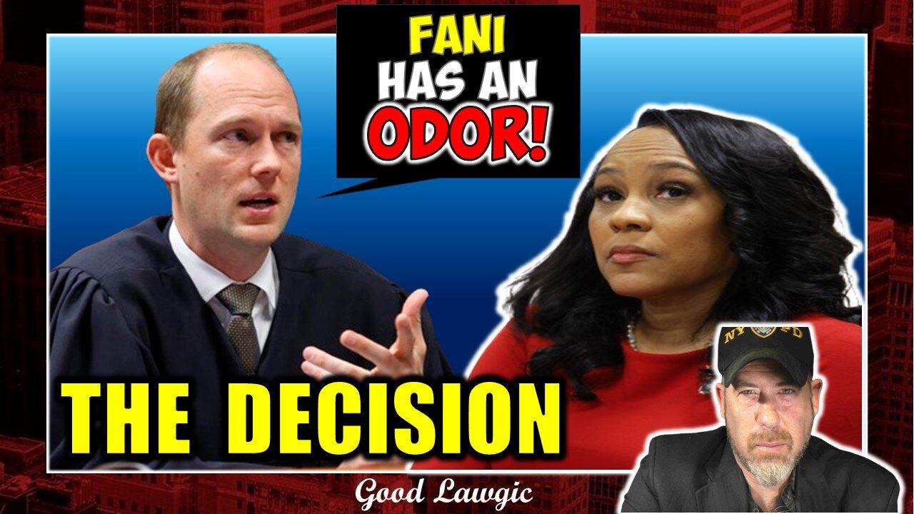 THE DECISION (Trump's RICO Case): "Fani Has An ODOR!"