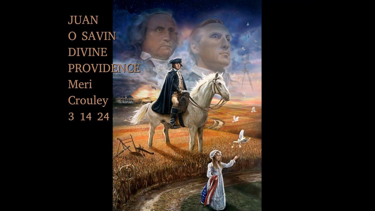JUAN O SAVIN - Lawsuits, Christspiracy, Divine Providence- Meri Crouley 3 14 2024