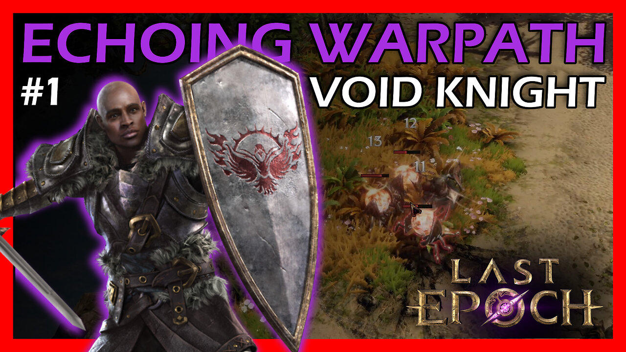 Let's start a new character | Void Knight Sentinel | Last Epoch Online Campaign Part 1