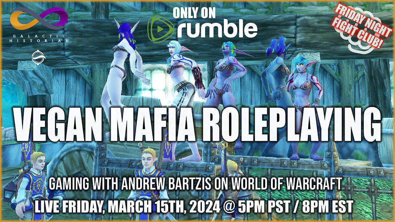 Vegan Mafia Roleplaying in World of Warcraft! WoW/Q&A in the chat with Andrew Bartzis!