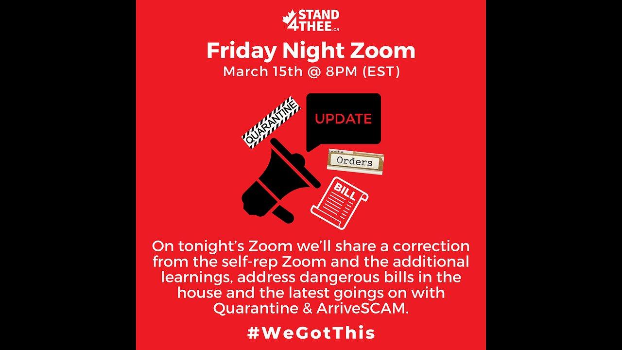 Stand4THEE Friday Night Zoom March 15th - Quarantine Act Updates