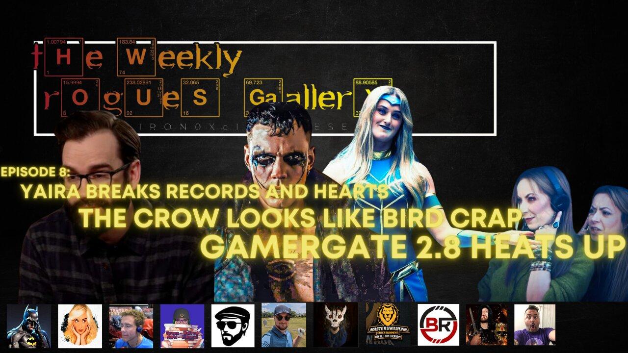 The Weekly Rogues' Gallery  Episode: 08