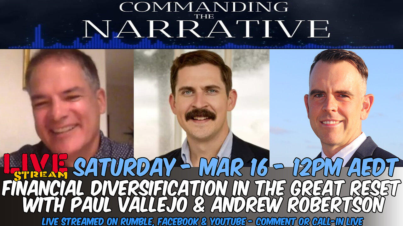 Financial Diversification - With Paul Vallejo & Andrew Robertson - LIVE Sat, Mar 16 at 12pm AEDT