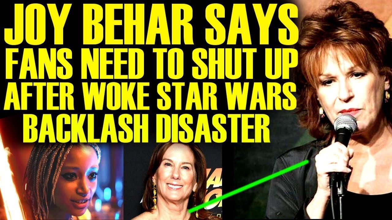JOY BEHAR SAYS FANS NEED TO SHUT UP AFTER WOKE STAR WARS DIRECTOR BACKLASH! DISNEY HITS ROCK BOTTOM