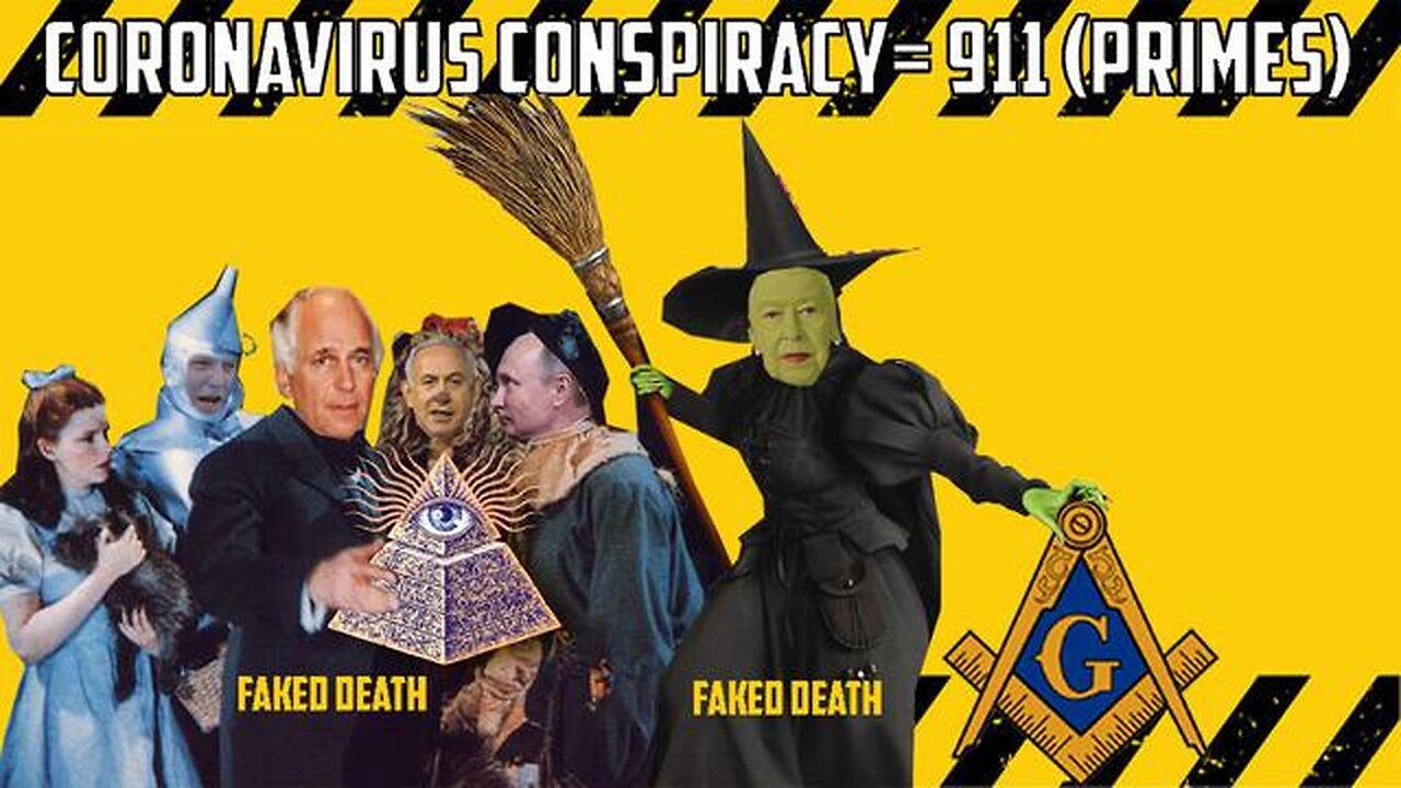 Coronavirus Conspiracy = 911 (Primes)