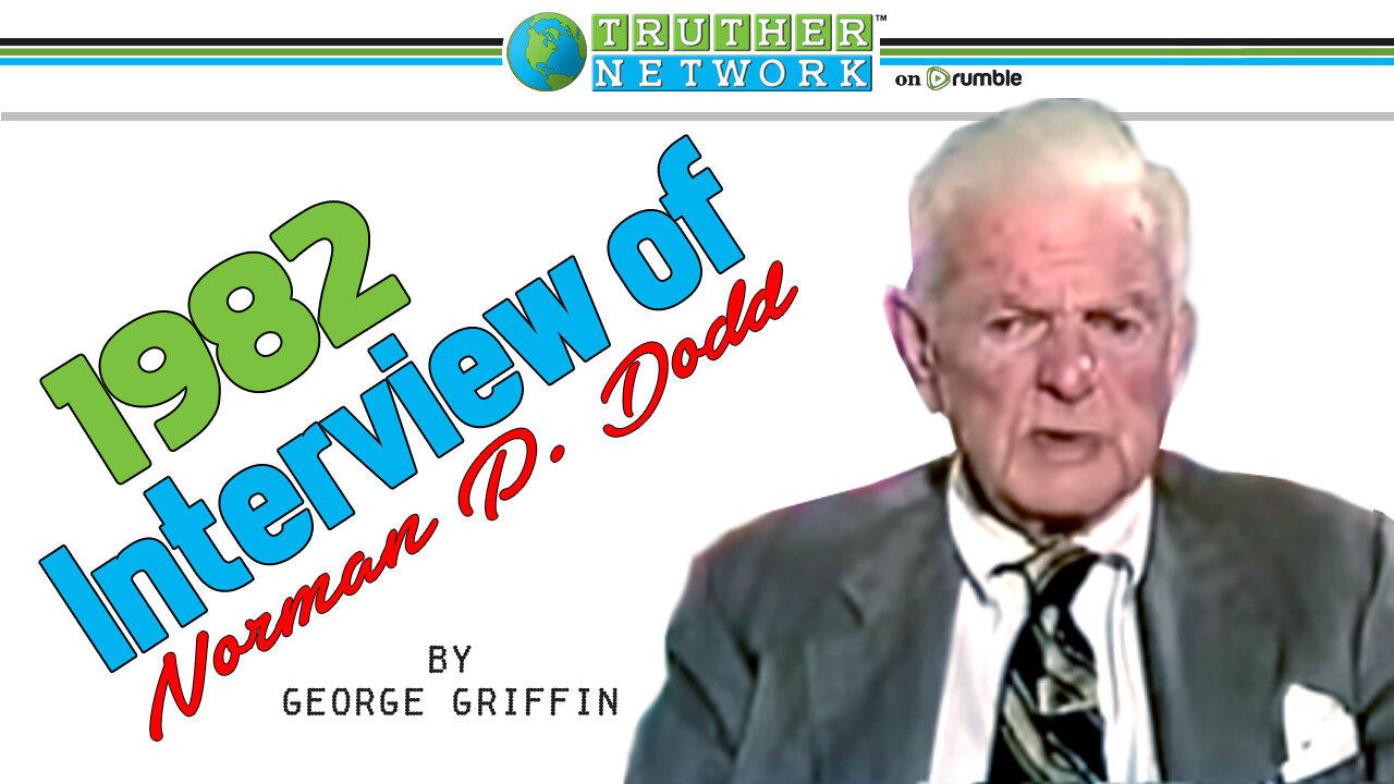 Norman Dodd Interview (1982) "United States To Merge With A Soviet System of Government"