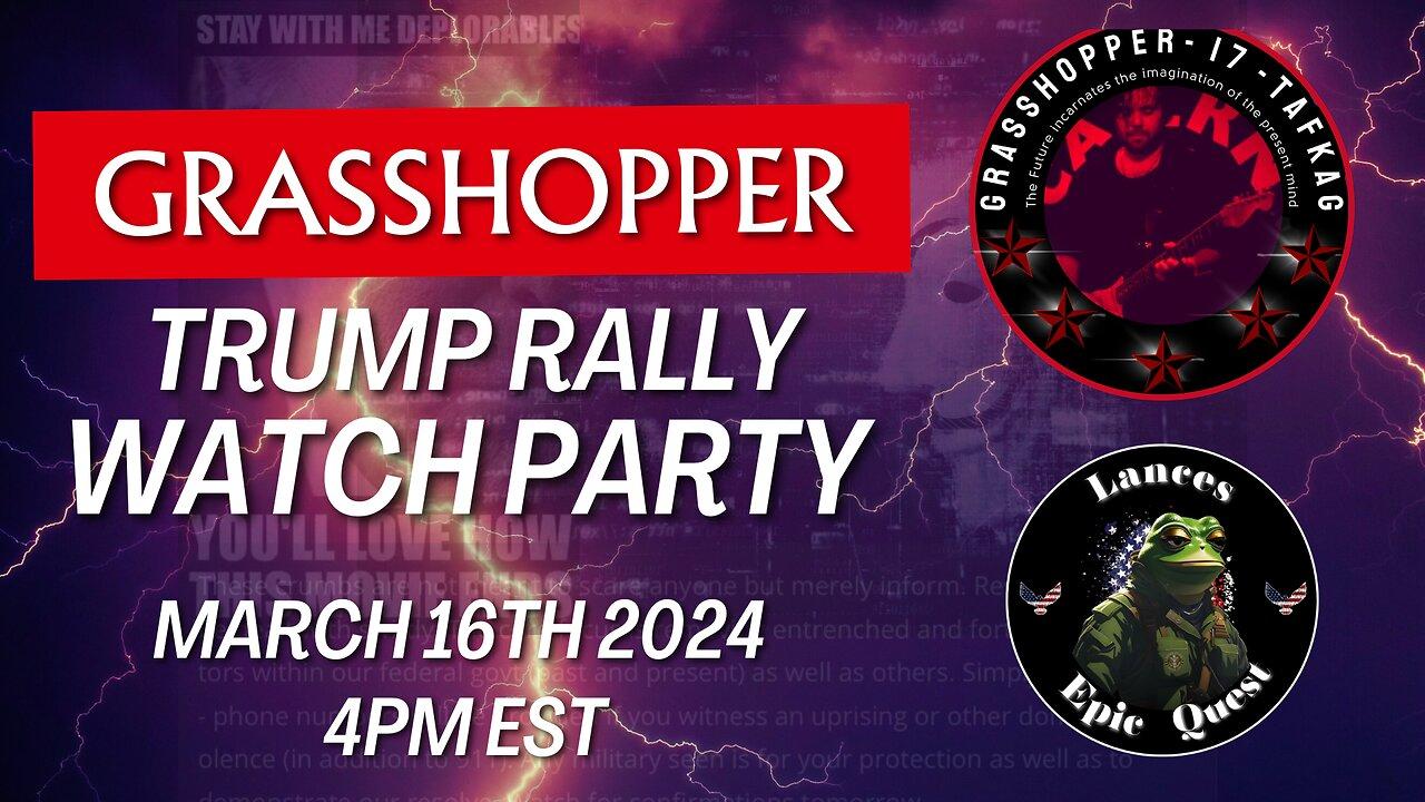 Grasshopper Watch Party - Trump Rally Dayton Ohio