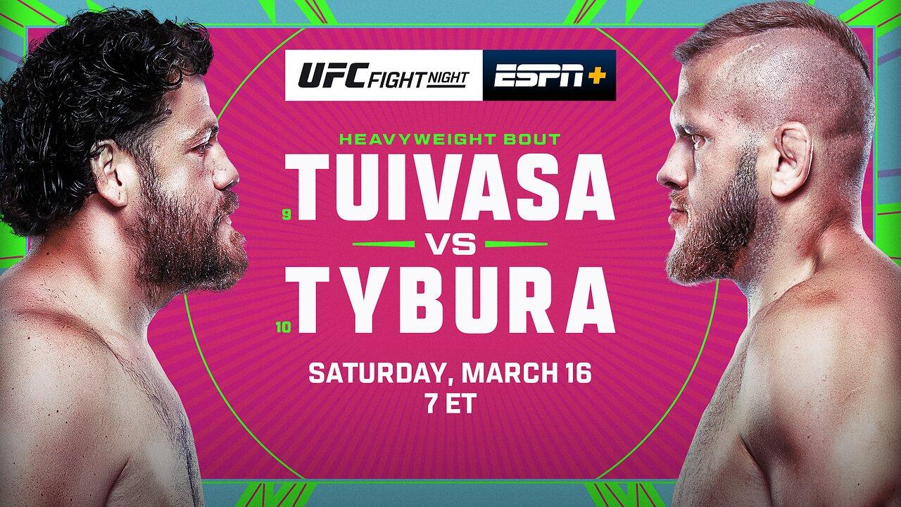 UFC Fight Night March 16th, Tuivasa VS Tybura