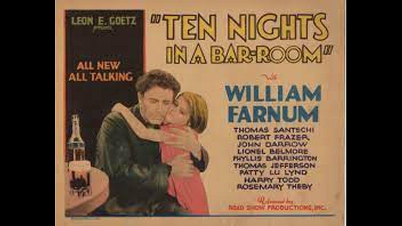 Movie From the Past - Ten Nights in a Bar-Room - 1931