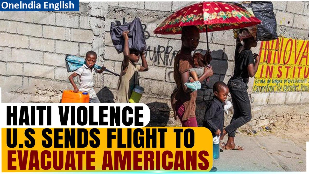 Haiti violence: U.S announces charter flight to evacuate Americans as hunger soars | Oneindia News