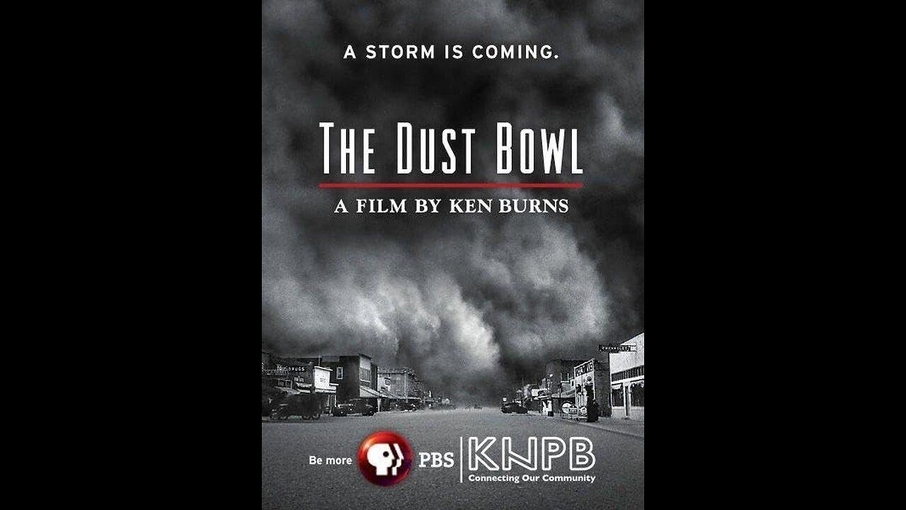 The Dust Bowl  ( Part1 )