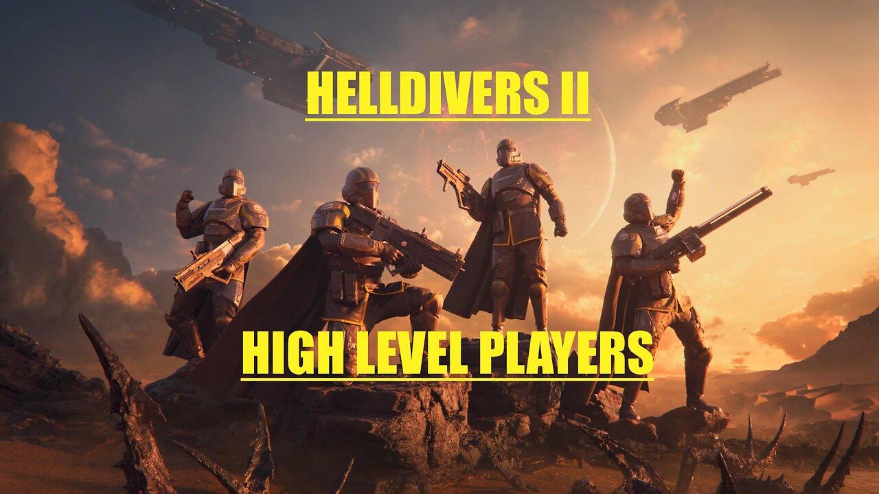 Elite Helldivers: Conquerors Unleashed - Gaming with High-Level Squadmates!