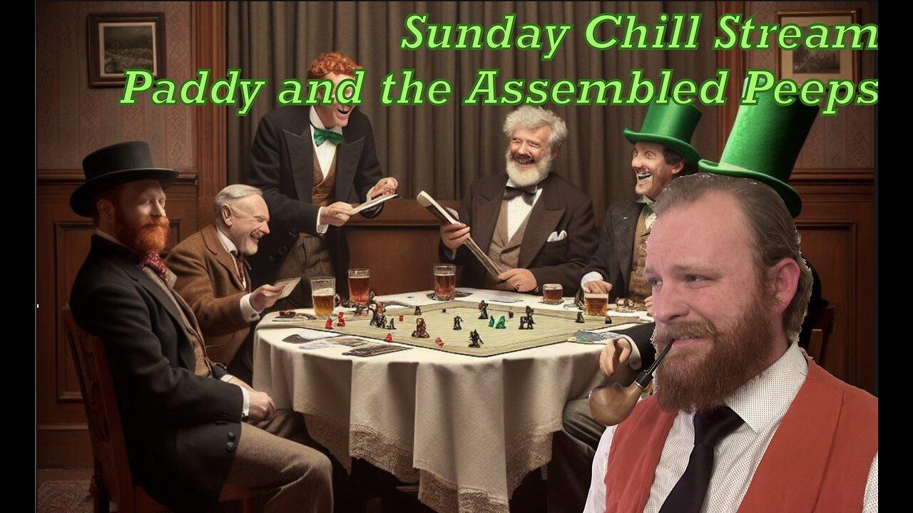 Sunday Chill Stream: Paddy and the Assembled Peeps